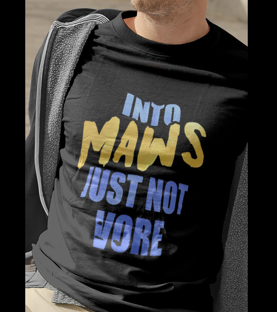 Into Maws Just Not Vore Blue Yellow T-Shirt