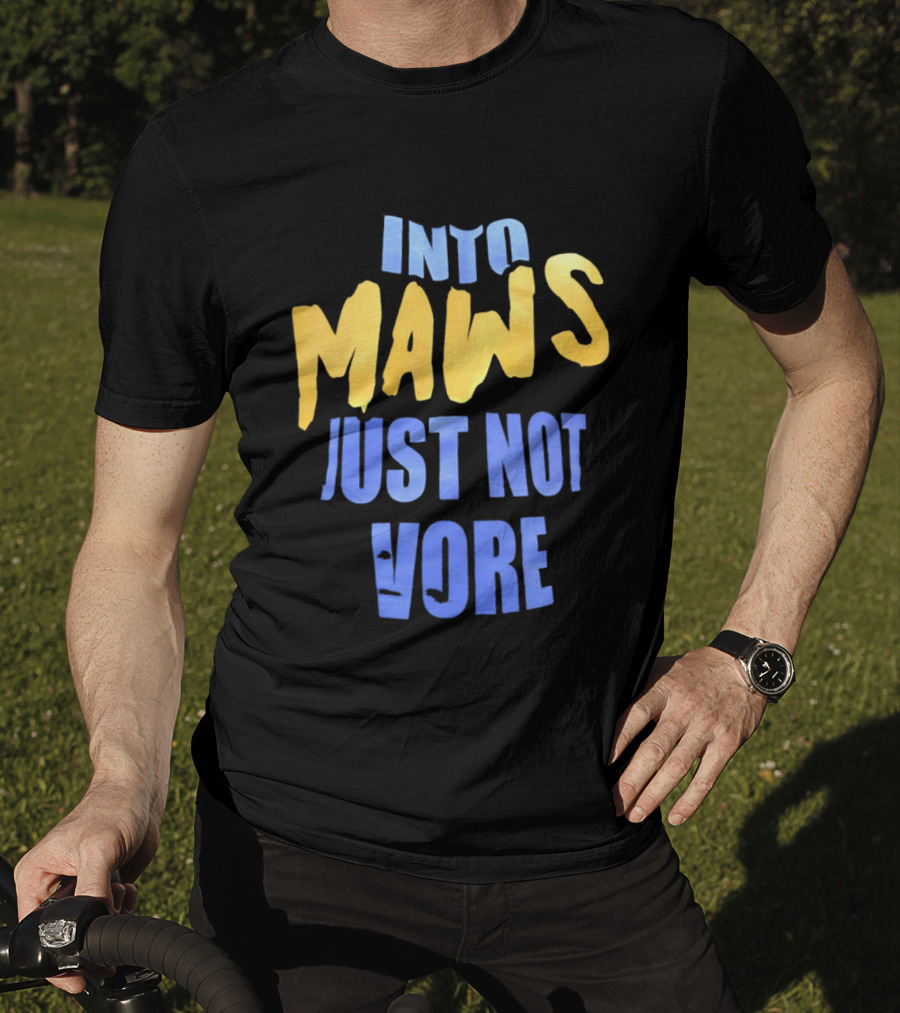 Into Maws Just Not Vore Blue Yellow T-Shirt