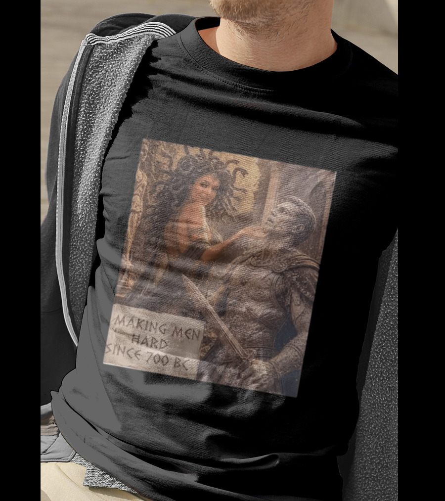 Medusa Making Men Hard Since 700 BC Greek Mythology Humor T-Shirt
