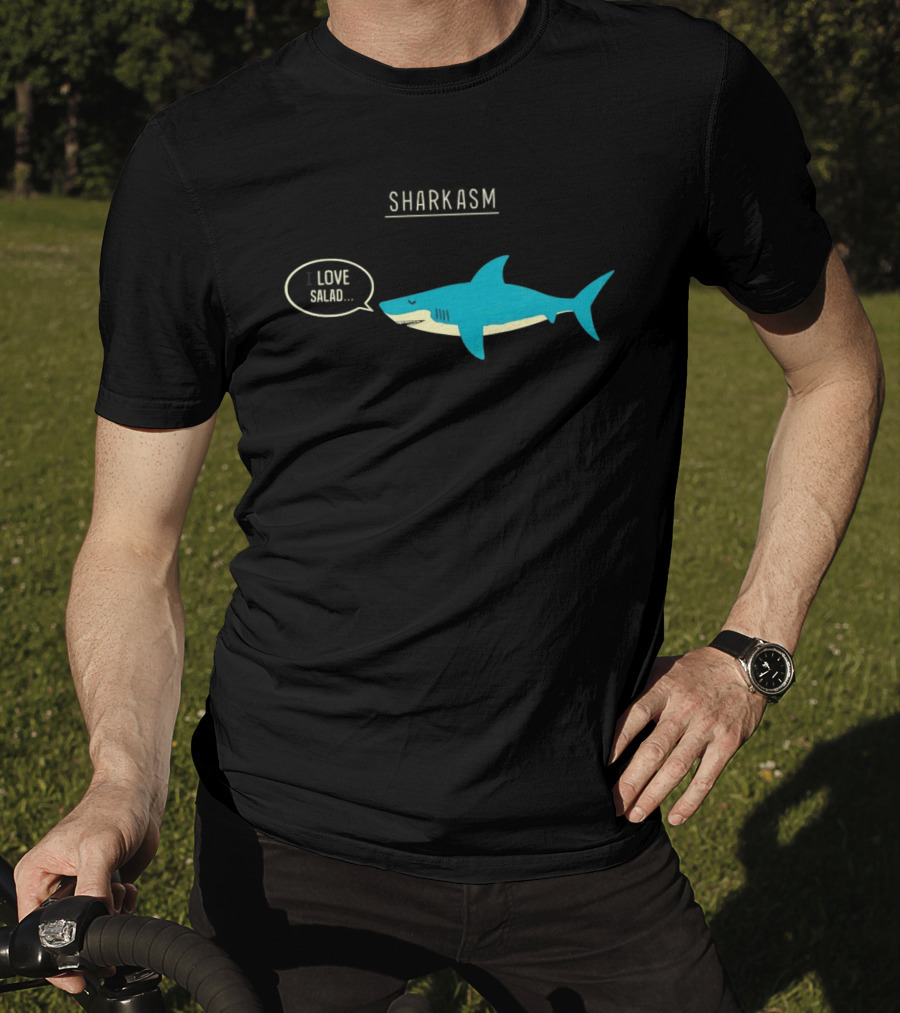 SHARK ASM I LOVE SALAD Shark Sarcasm Fun T-Shirt