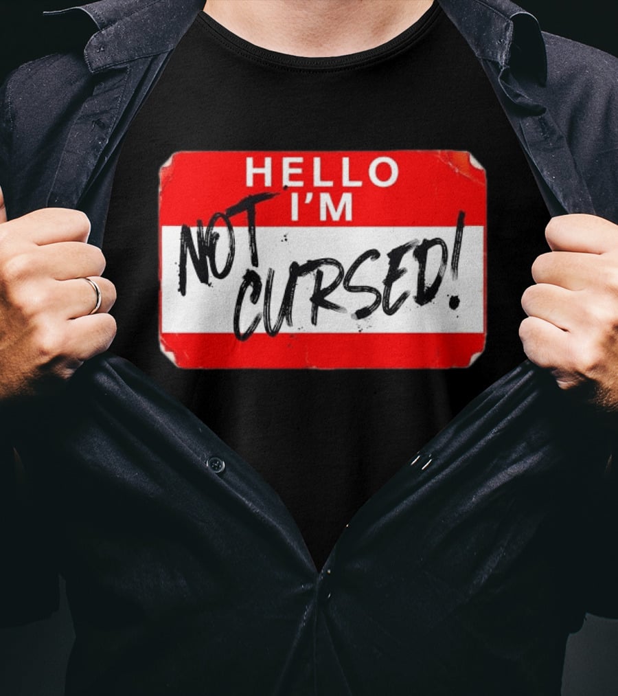 Hello I'm Not Cursed Name Tag Red Plaque T-Shirt