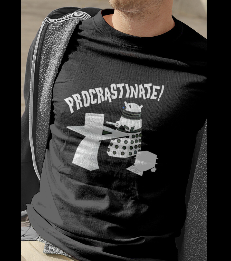 Procrastinate Robot At Desk Dalek T-Shirt