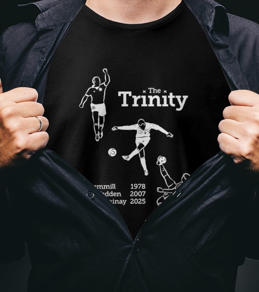 The Trinity Goals Gemmill 1978 McFadden 2007 McTominay 2025 Scottish Football Legends T-Shirt
