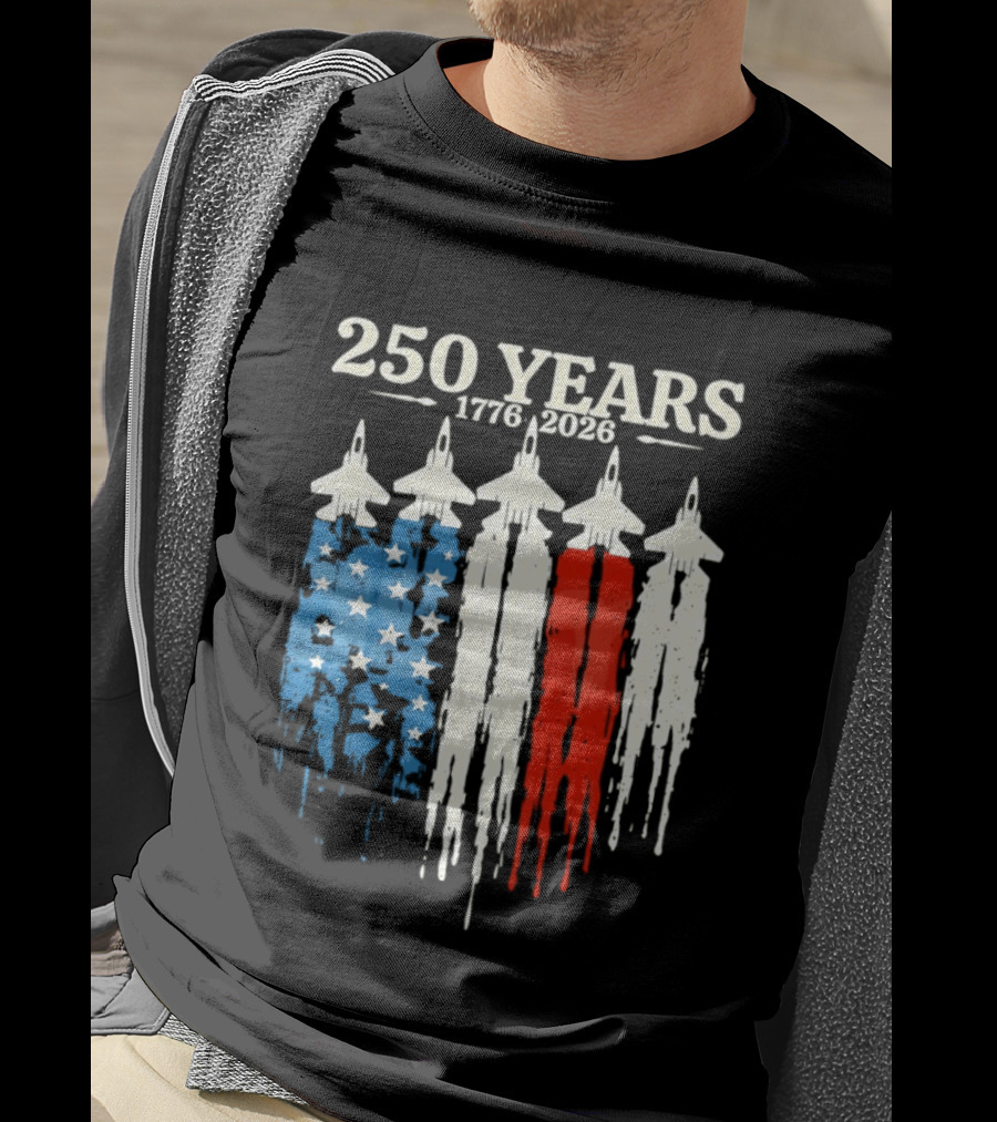 250 Years 1776 2026 USA Semiquincentennial Jets And Flag T-Shirt