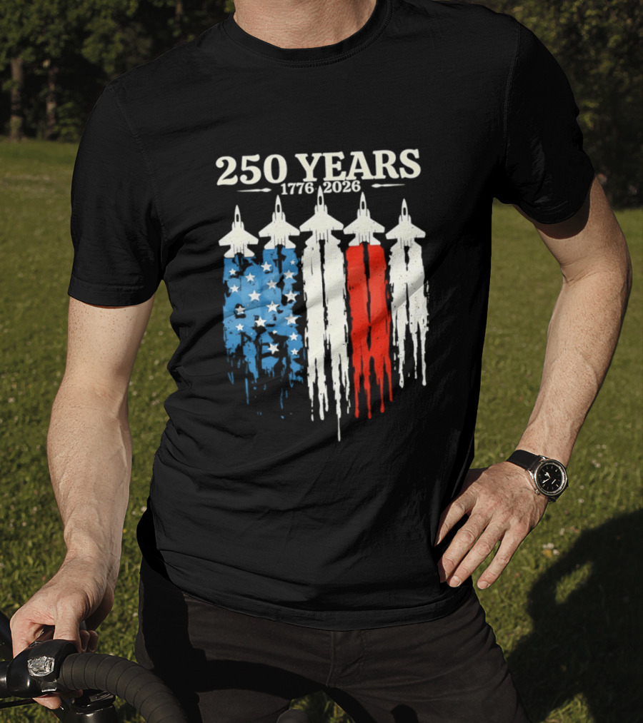 250 Years 1776 2026 USA Semiquincentennial Jets And Flag T-Shirt