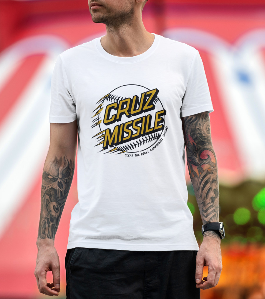 Cruz Missile Clear The Deck Cannonball Coming Baseball T-Shirt