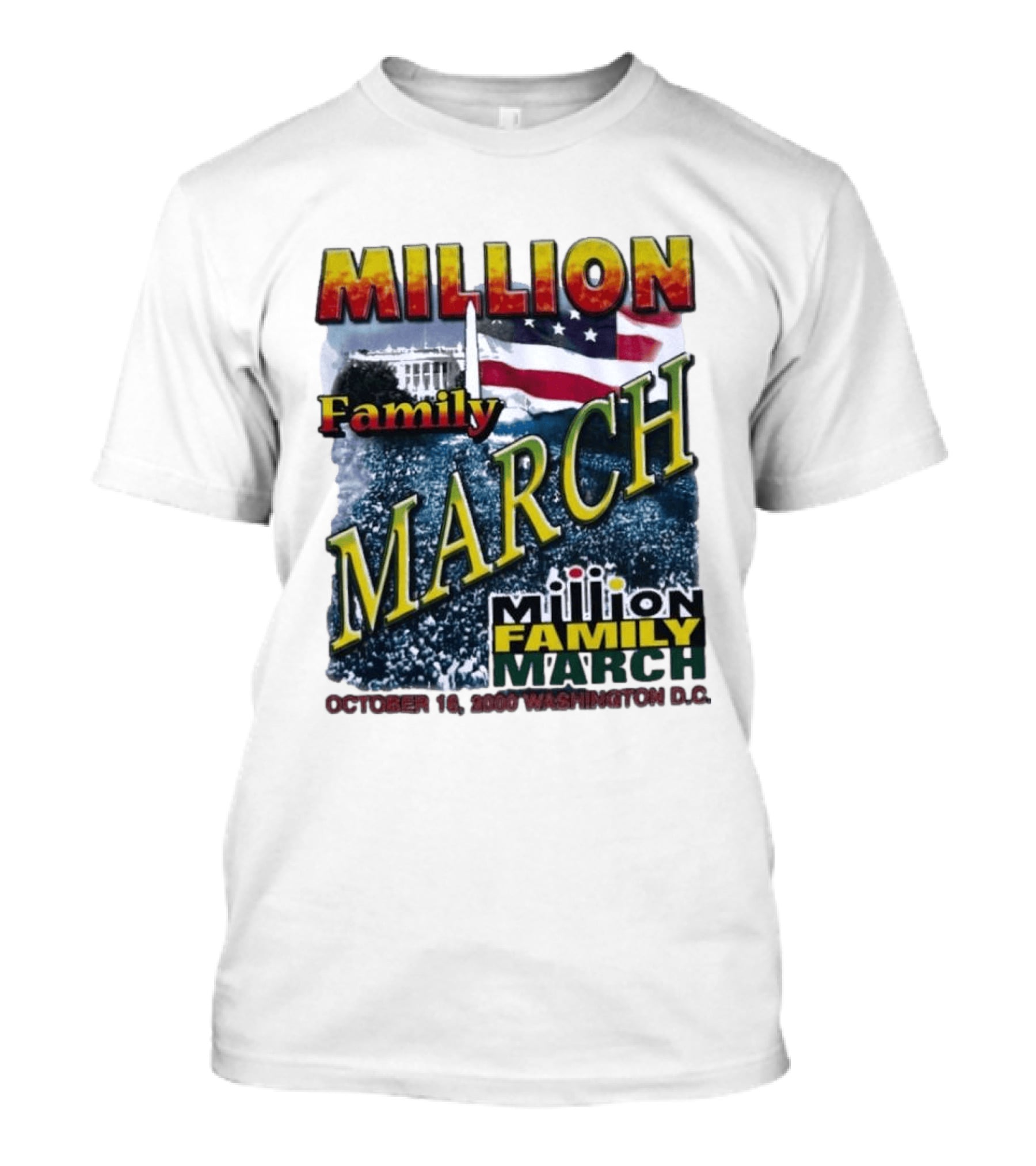 Million Family March October 16 2000 Washington D.C. White House American Flag T-Shirt