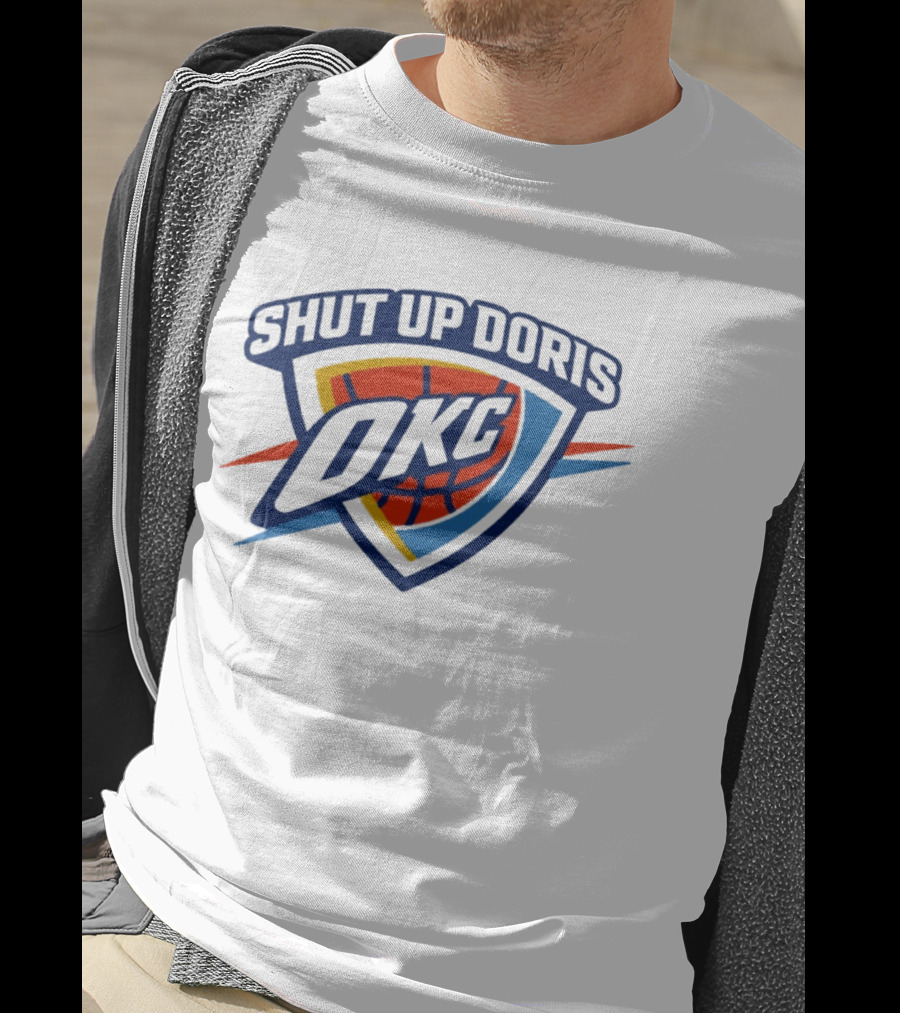 OKC Thunder Basketball Shut Up Doris NBA 2026 T-Shirt