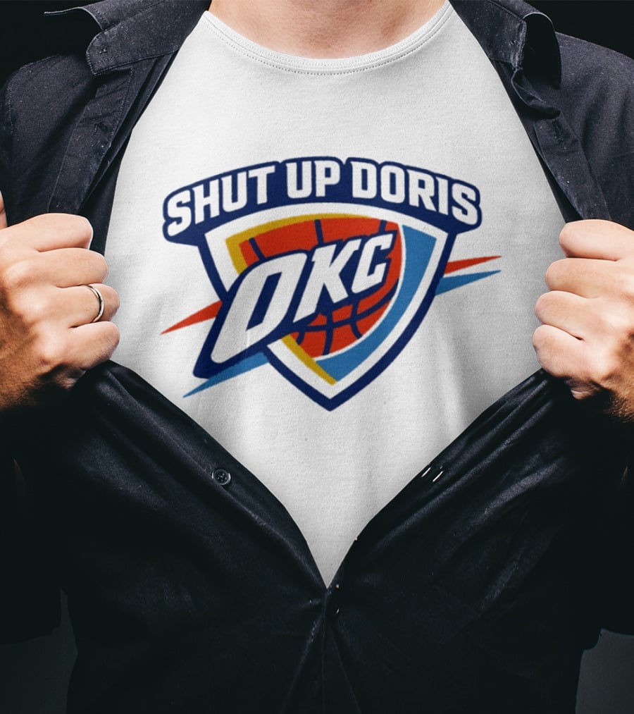 OKC Thunder Basketball Shut Up Doris NBA 2026 T-Shirt