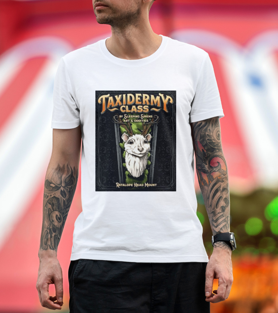 Taxidermy Class Sleeping Sirens Art Oddities Ratalope Head Mount T-Shirt