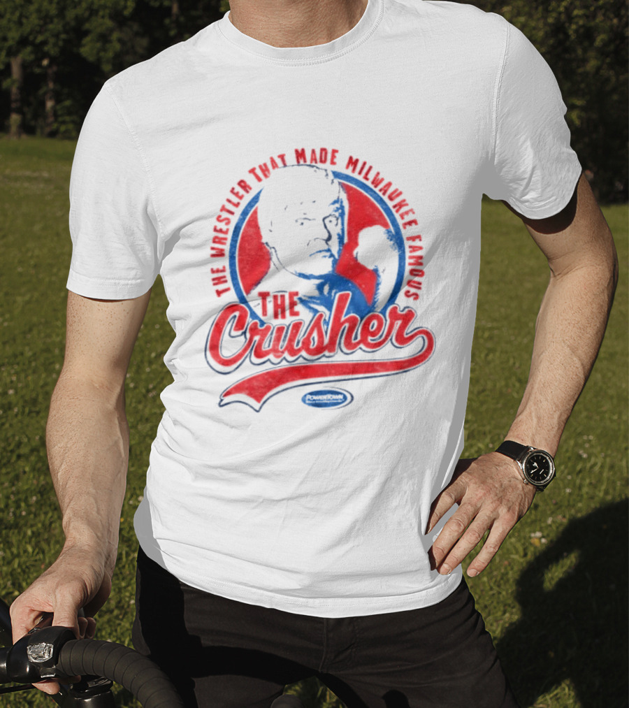 The Crusher The Wrestler That Made Milwaukee Famous T-Shirt