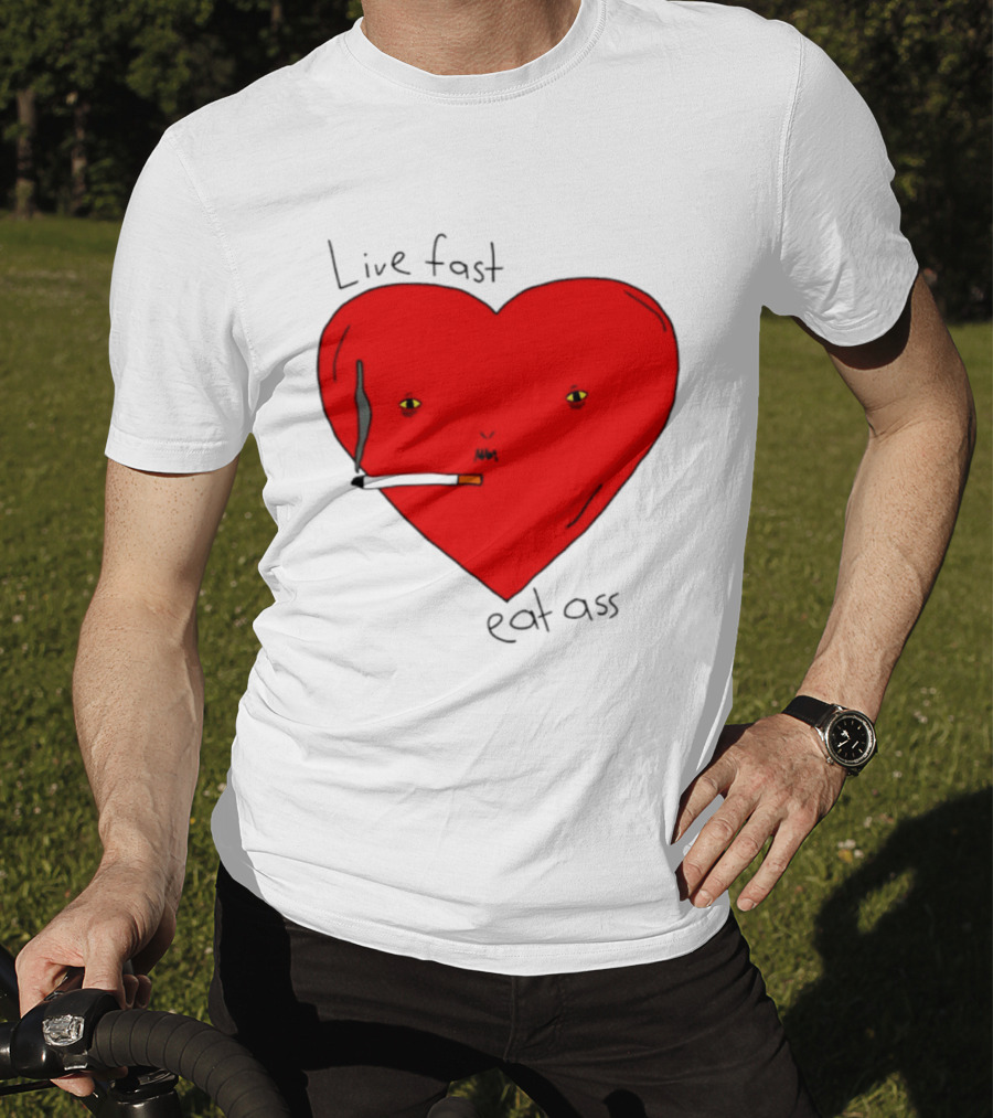 Live Fast Eat Ass Heart Smoking Cartoon T-Shirt