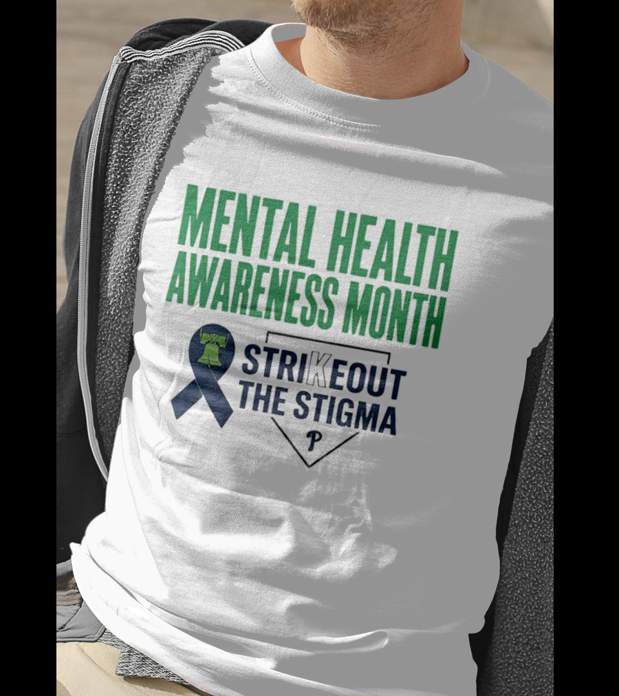 Philadelphia Phillies Mental Health Awareness Month Strikeout The Stigma T-Shirt