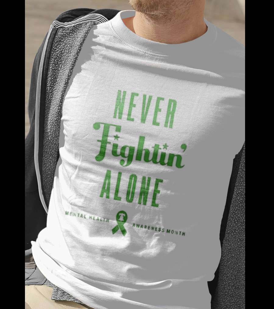 Philadelphia Phillies Never Fightin' Alone Mental Health Awareness Strikeout Stigma T-Shirt
