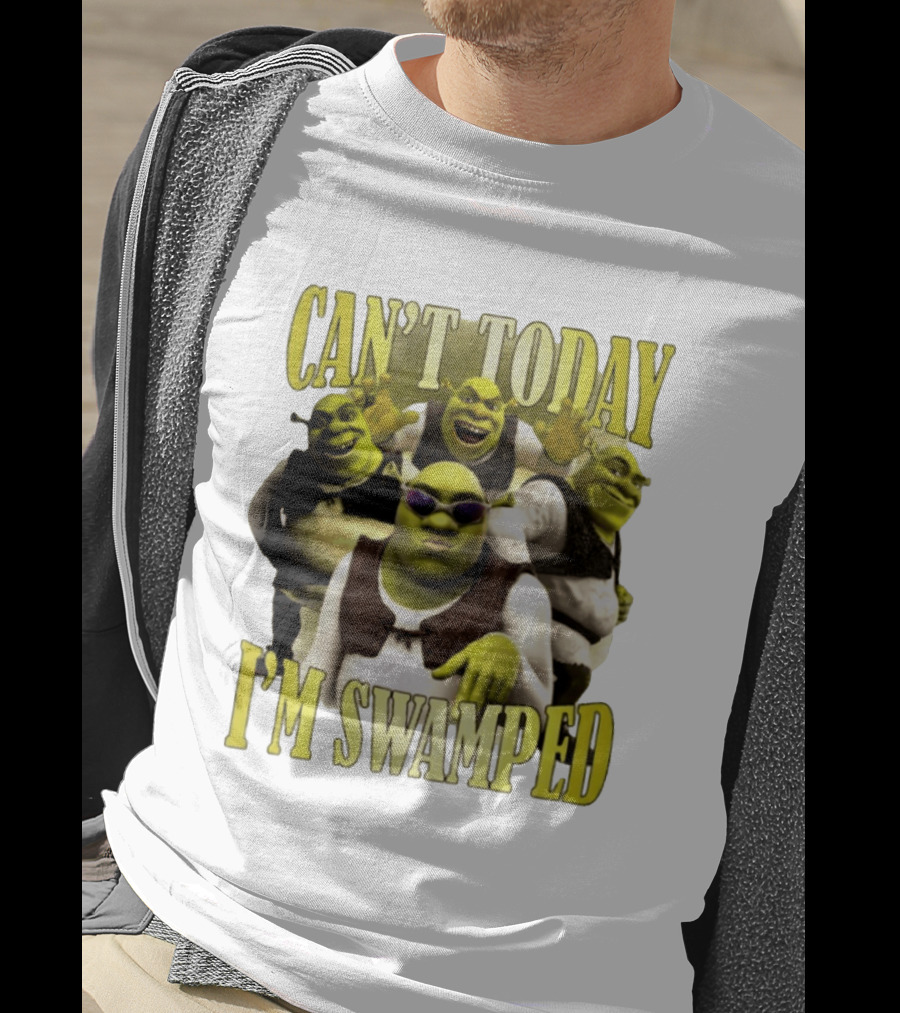 Can't Today I'm Swamped Shrek Characters Meme T-Shirt