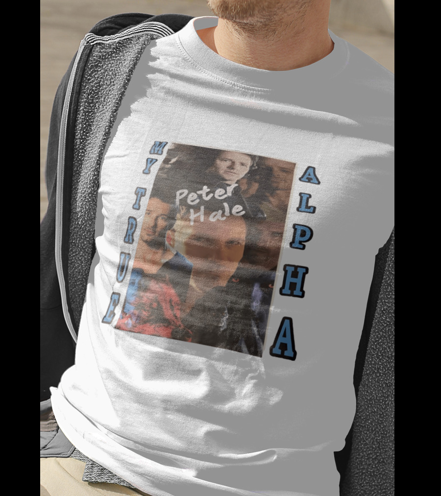 Peter Hale My True Alpha Collage With Photo Montage T-Shirt