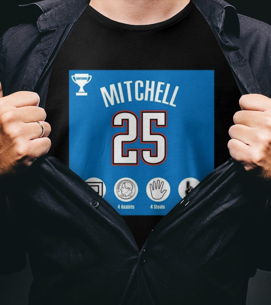 Mitchell 25 MVP Contenders 28 Points 4 Assists 4 Steals Win T-Shirt