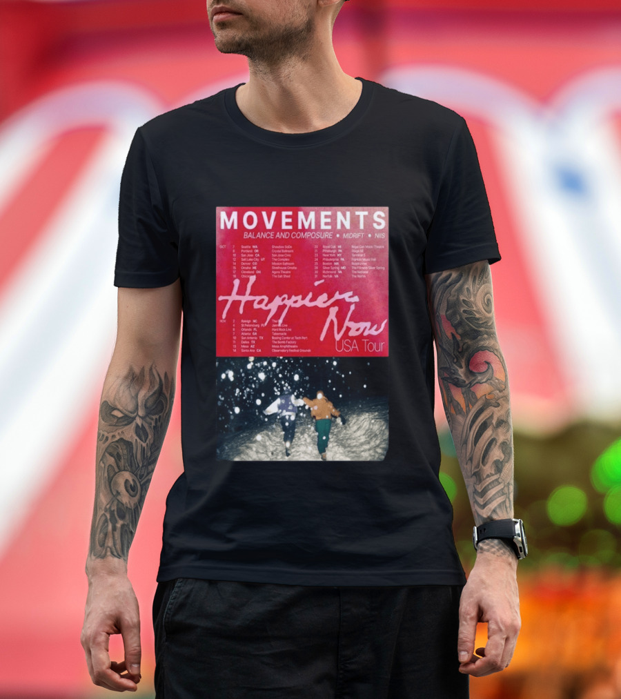 Movements Happier Now USA Tour 2026 Balance And Composure Midrft NIIS Snow Scene T-Shirt