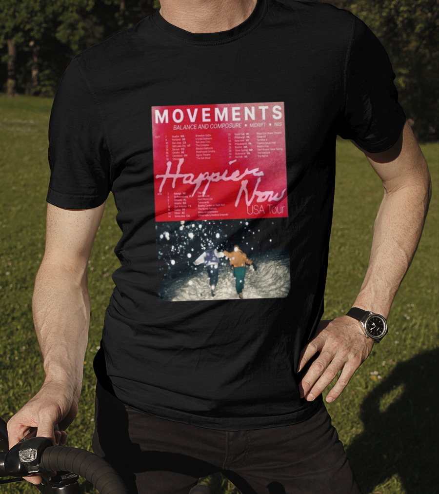 Movements Happier Now USA Tour 2026 Balance And Composure Midrft NIIS Snow Scene T-Shirt