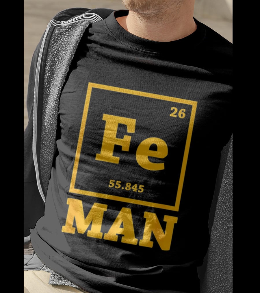 Fe 26 55.845 Periodic Chemistry Element Man T-Shirt