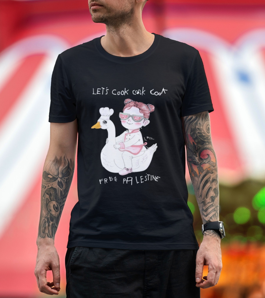 Let's Cook Cook Cook Free Palestine Goose Chef Girl T-Shirt