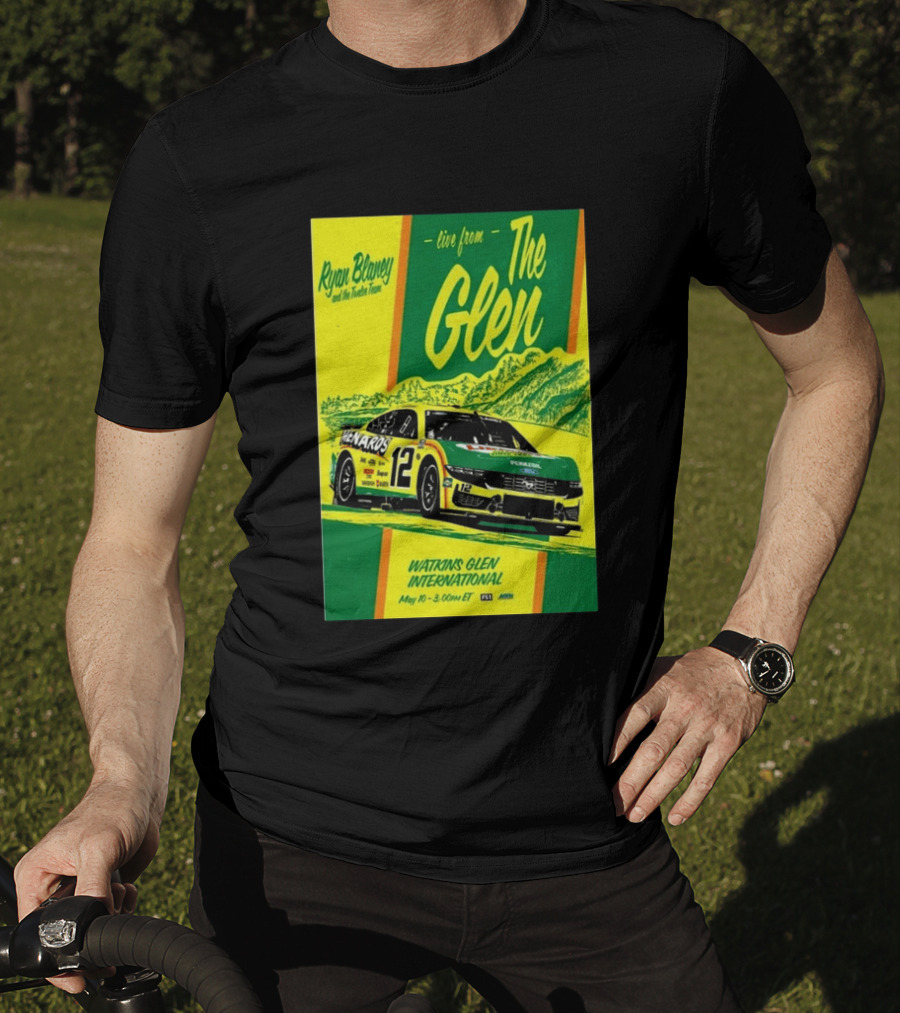 Ryan Blaney Live From The Glen Watkins Glen International May 10 3:00pm ET NASCAR Race Team Menards Pennzoil Car 12 T-Shirt