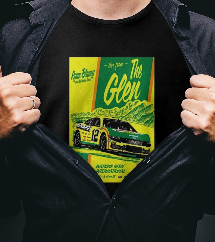 Ryan Blaney Live From The Glen Watkins Glen International May 10 3:00pm ET NASCAR Race Team Menards Pennzoil Car 12 T-Shirt