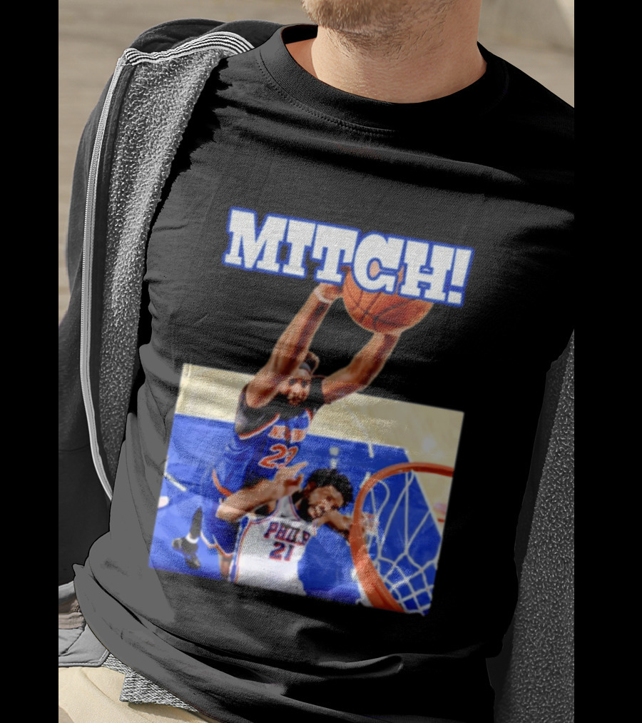 MITCH Dunk Over NBA Rival Philadelphia Joel Embiid Mitchell Robinson Knicks Game 4 T-Shirt