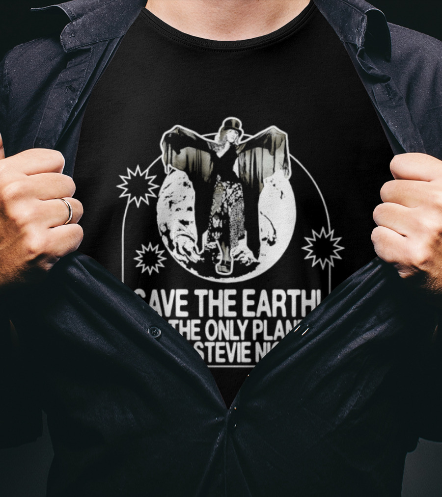 Save The Earth It's The Only Planet With Stevie Nicks Vintage Style Earth Day T-Shirt