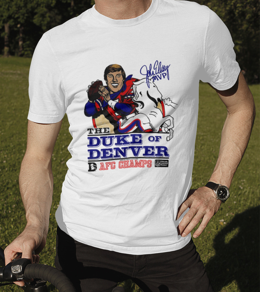 John Elway The Duke Of Denver AFC Champs MVP Caricature T-Shirt