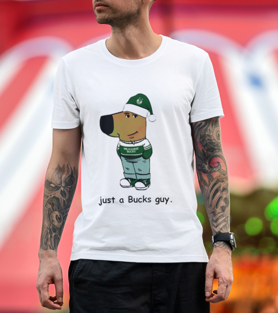 Milwaukee Bucks Chill Holiday Dog Character Just A Bucks Guy T-Shirt