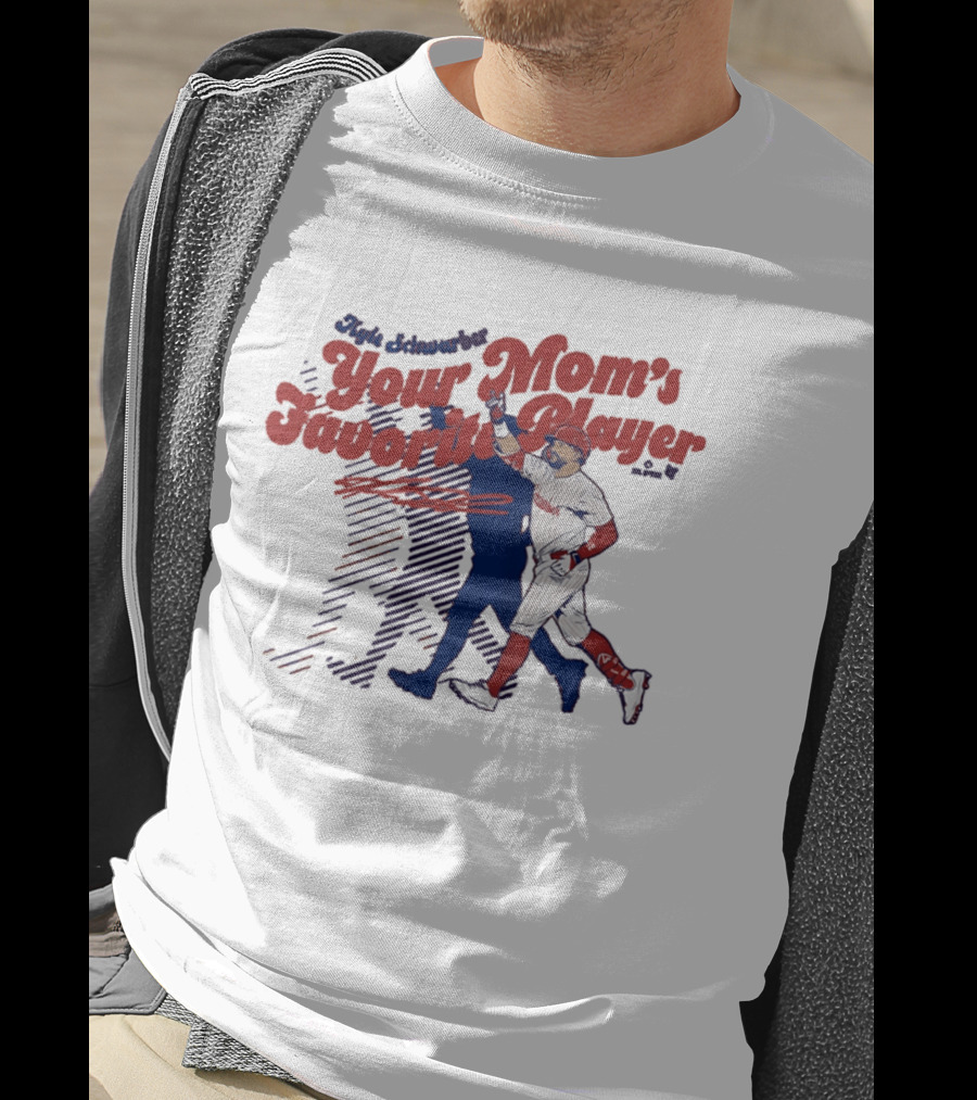 Kyle Schwarber Philadelphia Phillies Your Mom's Favorite Player Baseball Fan T-Shirt