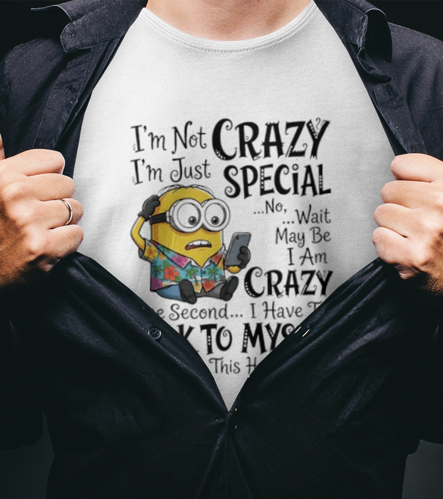 Minion Crazy Special Talk To Myself T-Shirt