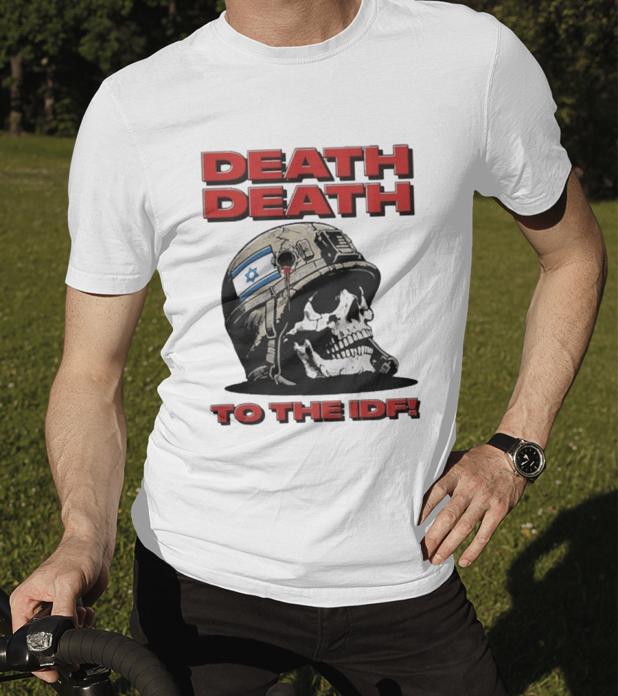 Original Death Death To The Idf 2026 T-Shirt