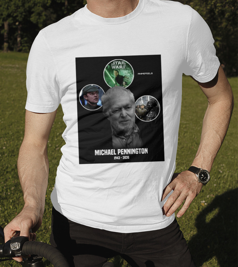 Star Wars Return Of The Jedi Michael Pennington 1943 2026 T-Shirt