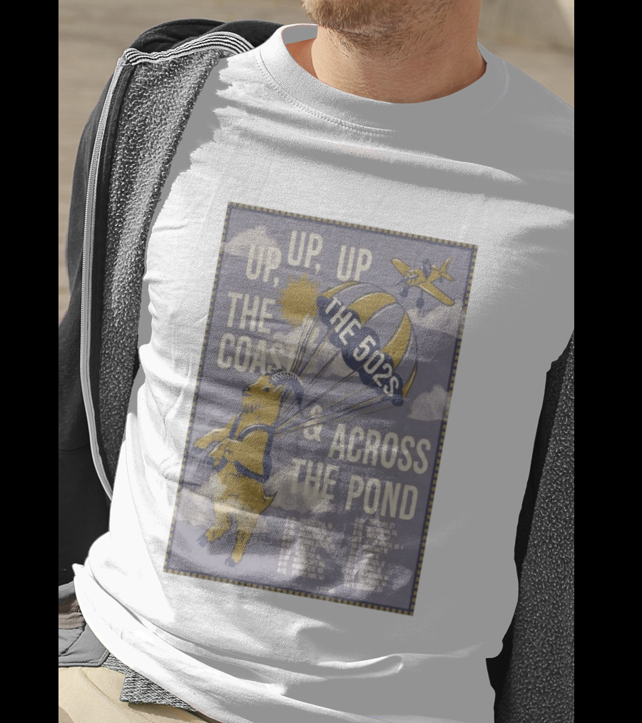 The 502s Up Up Up The Coast Across The Pond 2026 Tour T-Shirt