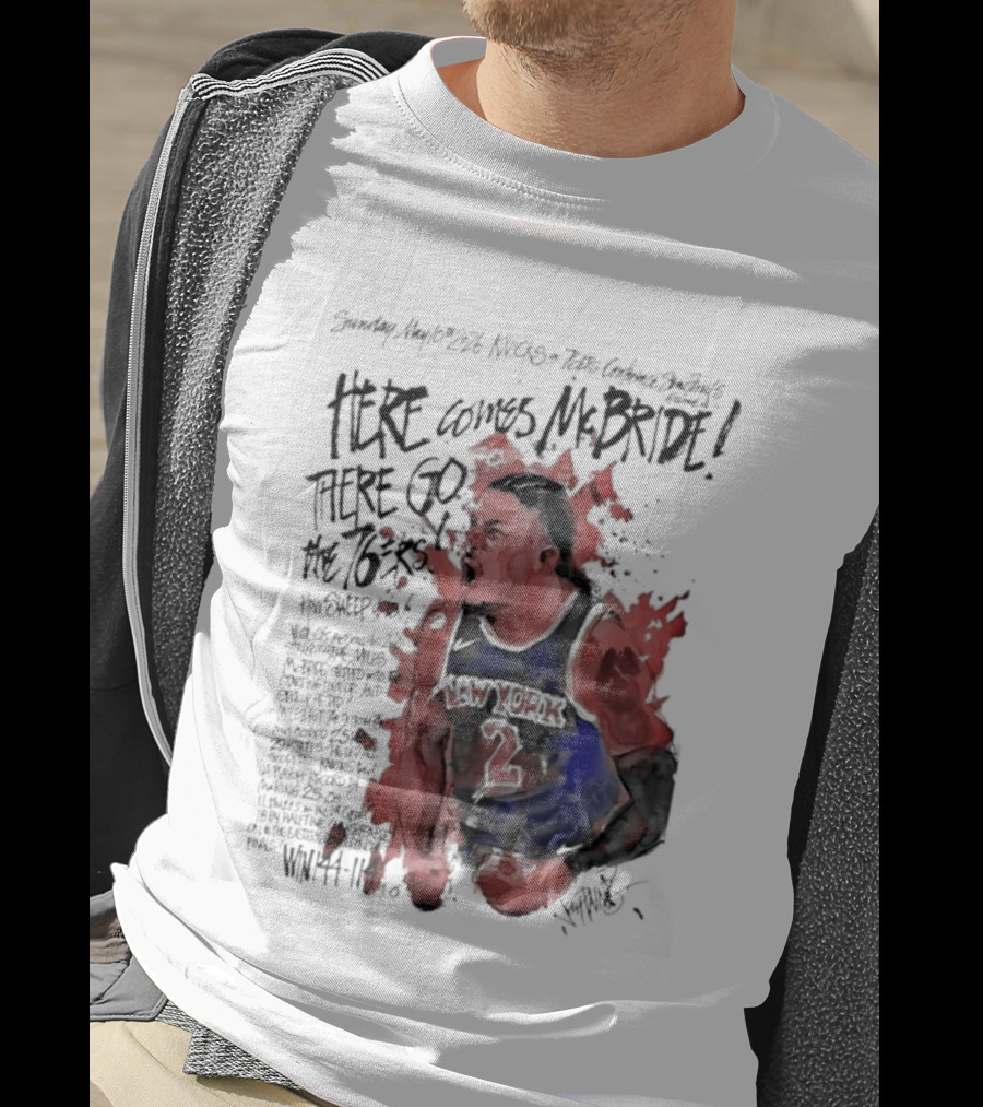 Miles Mcbride Here Comes Mcbride There Go The 76ers T-Shirt