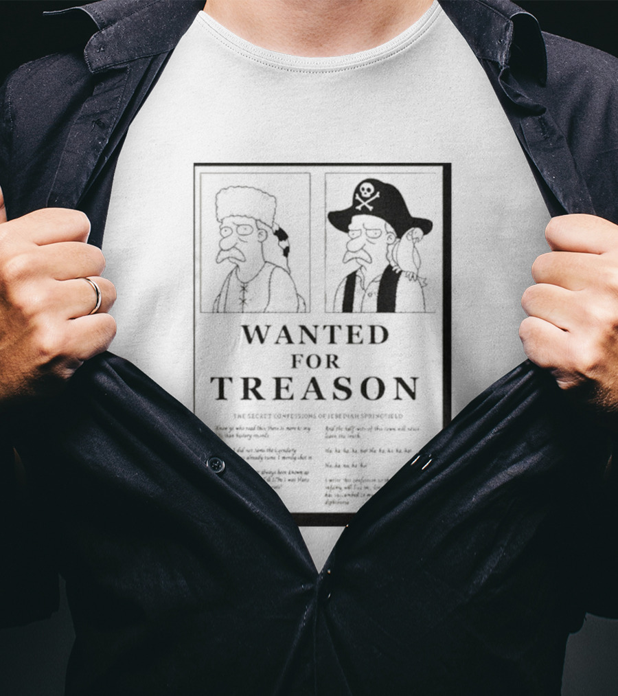 The Simpsons Wanted For Treason T-Shirt