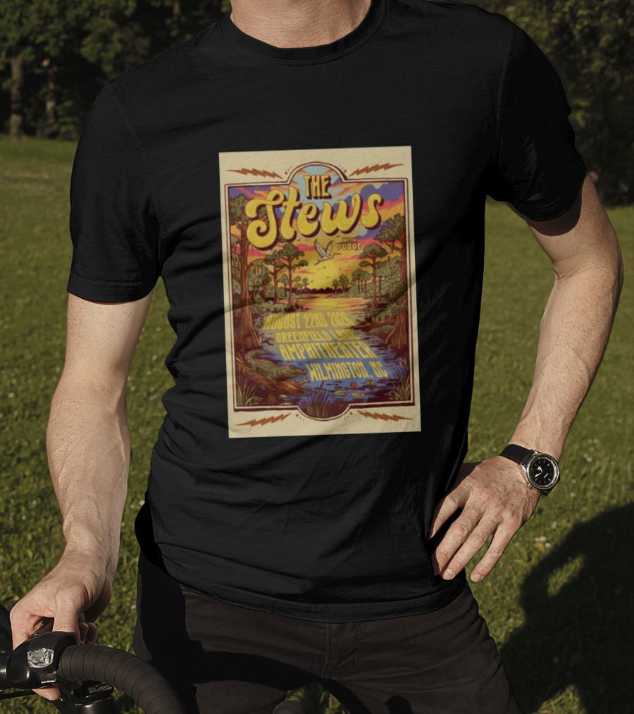 The Stews With Fudge August 22nd 2026 Greenfield Lake Amphitheater Wilmington NC T-Shirt