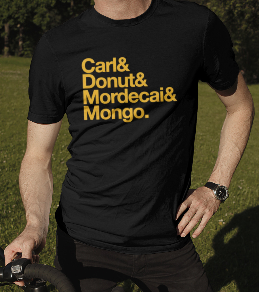 Carl Donut Mordecai Mongo Dungeon Crawler Names T-Shirt