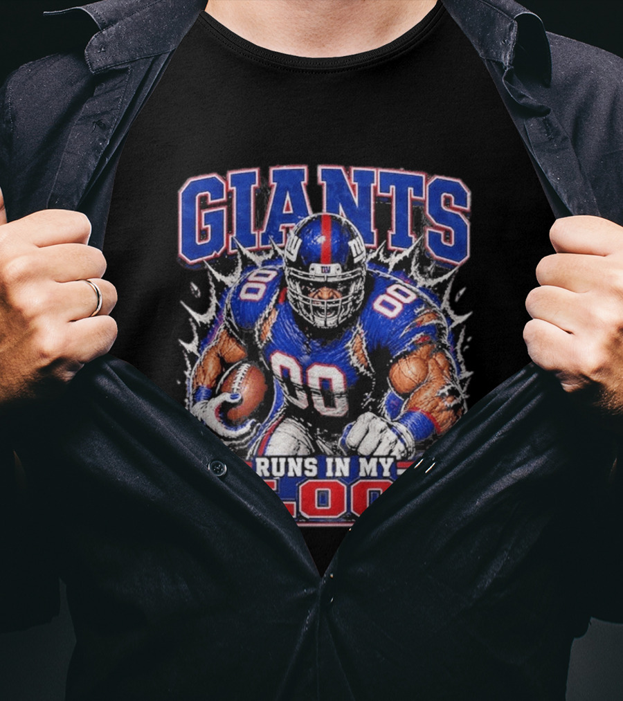 Giants Runs In My Blood Football Player Power And Passion T-Shirt