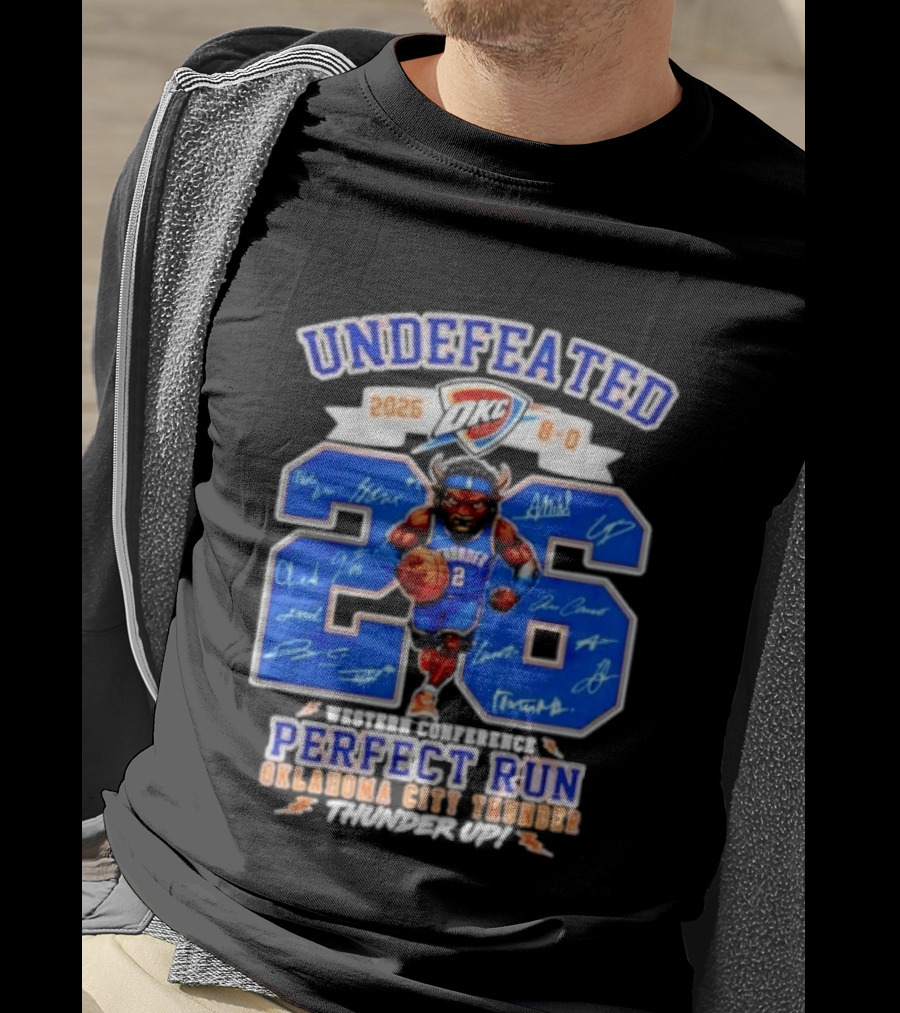 OKC Thunder 2026 Undefeated Perfect Run Thunder Up T-Shirt