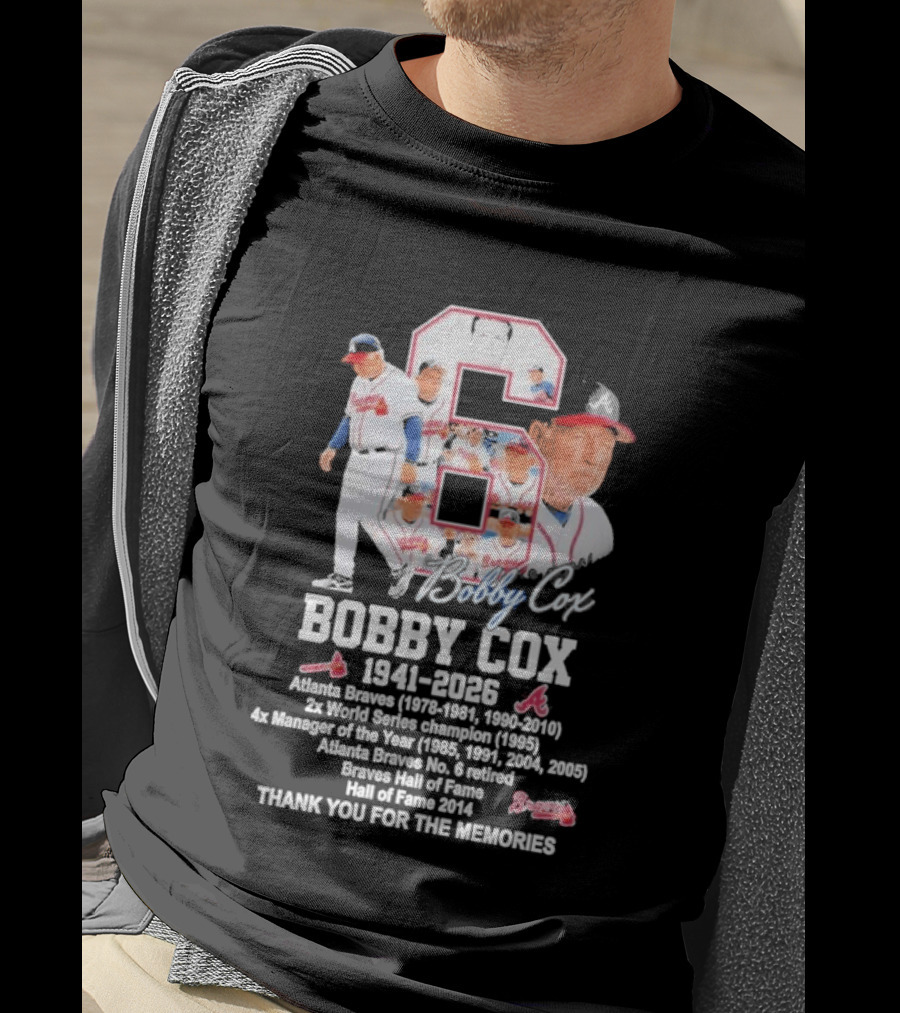 Bobby Cox Atlanta Braves 1941 2026 Thank You For The Memories Hall Of Fame Braves Manager T-Shirt