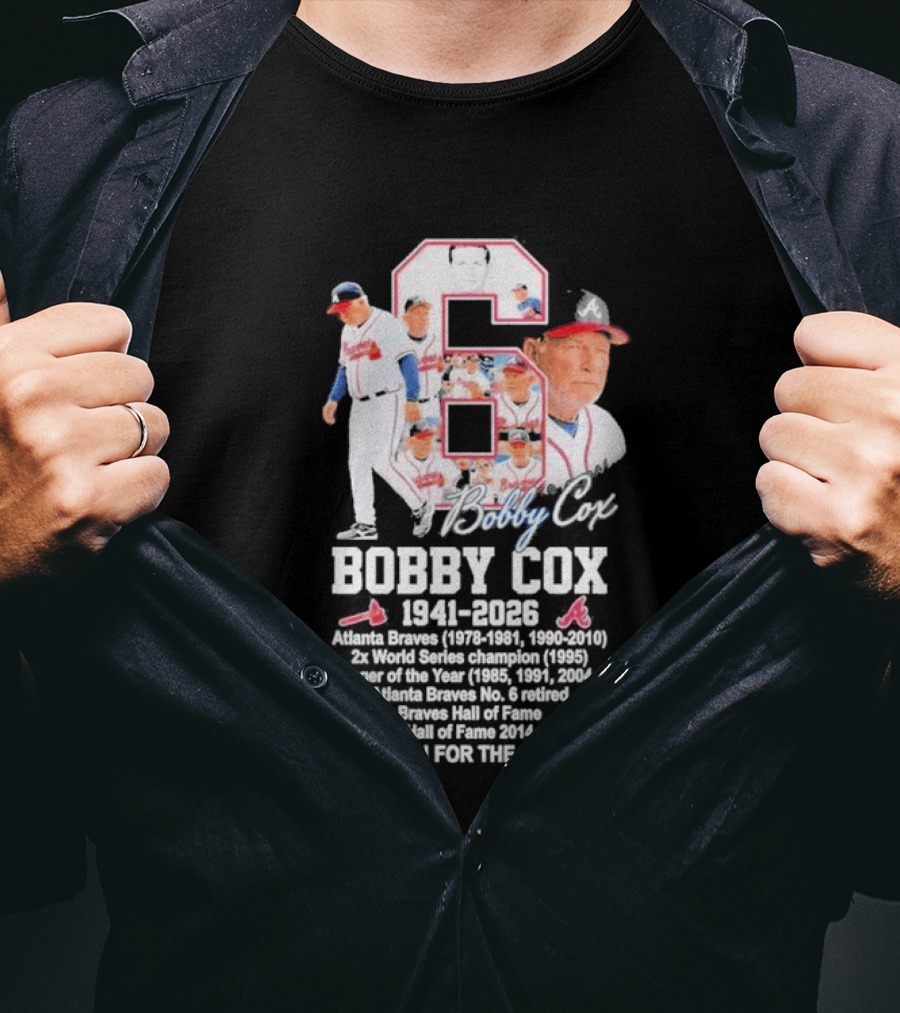 Bobby Cox Atlanta Braves 1941 2026 Thank You For The Memories Hall Of Fame Braves Manager T-Shirt
