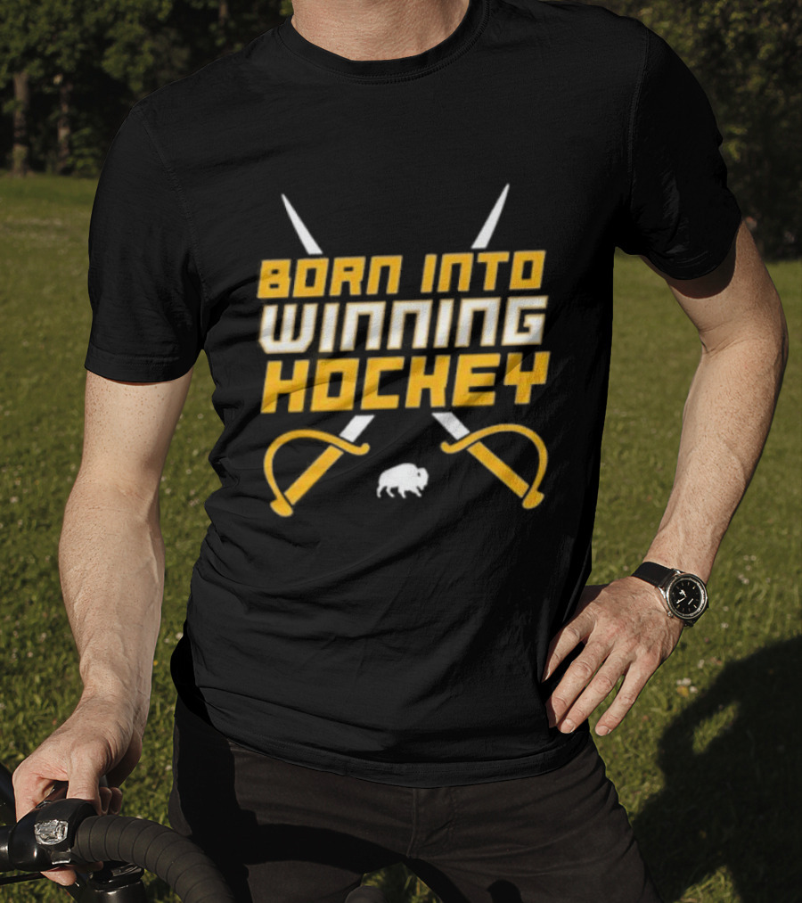 Buffalo Sabres Born Into Winning Hockey Crossed Swords T-Shirt