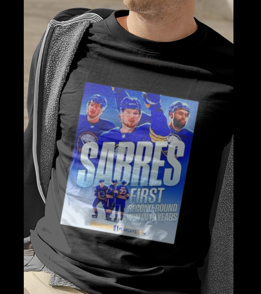 Buffalo Sabres Stanley Cup Playoffs First Second Round Win In 19 Years T-Shirt