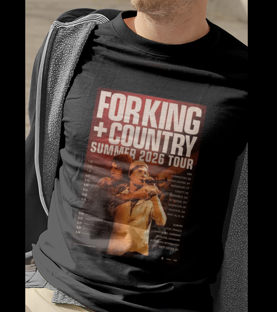 FOR KING + COUNTRY Summer 2026 Tour USA Europe Dates T-Shirt