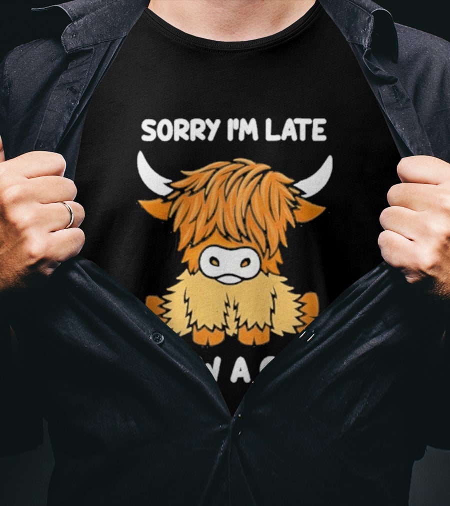 Sorry I'm Late I Saw A Cow Cute Highland Cow Drawing T-Shirt