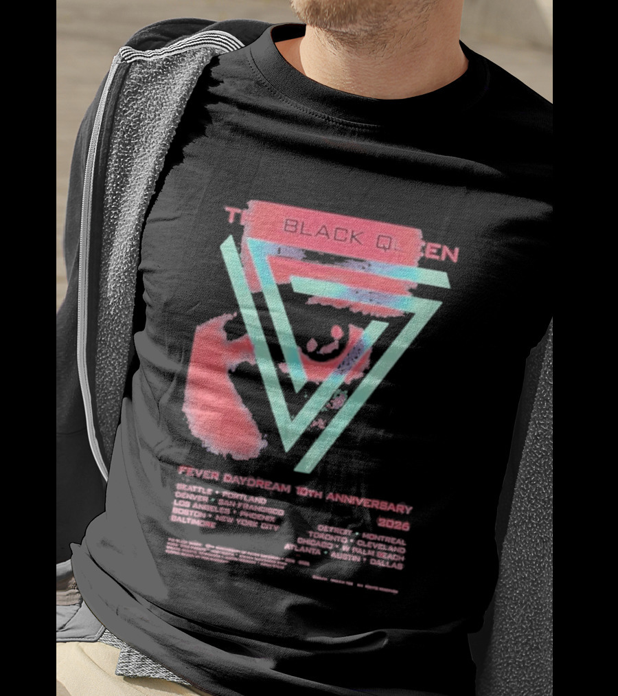The Black Queen Fever Daydream 10th Anniversary 2026 T-Shirt