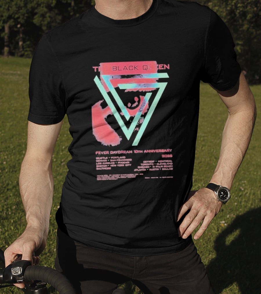 The Black Queen Fever Daydream 10th Anniversary 2026 T-Shirt